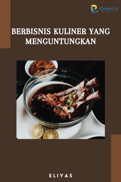 Sampul buku Berbisnis Kuliner ya...